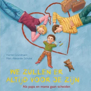 We zullen er voor je zijn -Harriet Grundmann, Marc-Alexander Schulze