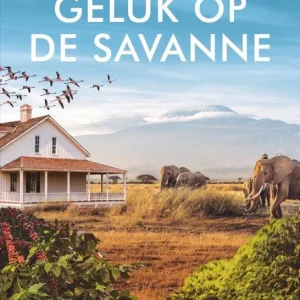 Geluk op de savanne - Anne Jacobs