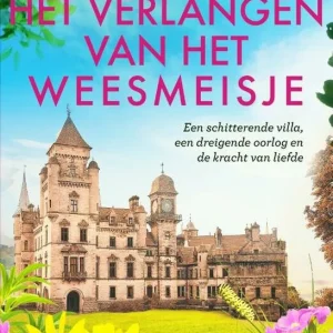 Het verlangen van het weesmeisje - Anne Jacobs