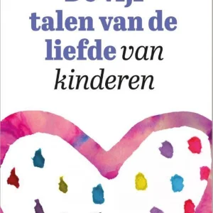 De 5 talen van de liefde van kinderen - Gary Chapman Ross Campbell