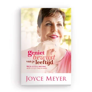 Geniet bewust van je leeftijd - Joyce Meyer