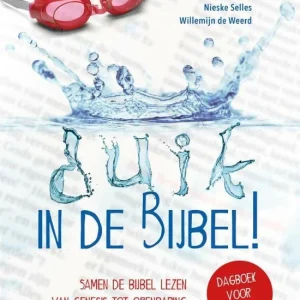 Duik in de Bijbel! - Janneke Burger