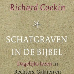 Schatgraver in de bijbel - Tim Keller en Richard Coekin