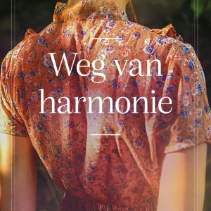 Weg van harmonie - Cathy Gohlke