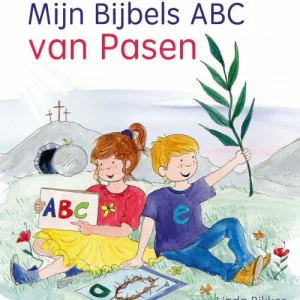 Mijn Bijbelse abc van Pasen - Linda Bikker