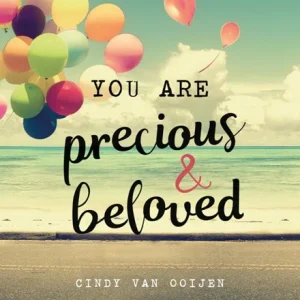 You are precious & beloved kadoboekje - Cindy van Ooijen