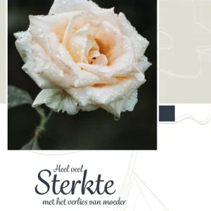 Heel veel sterkte met het verlies van moeder - Baaij kaarten