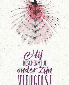 Hij beschermt je onder Zijn vleugels - Serenity Kaarten