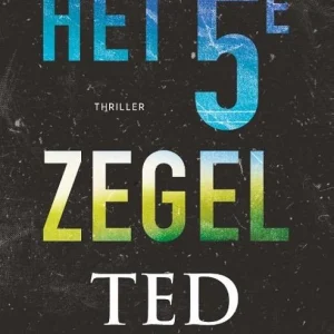 Het 5e zegel - Ted Dekker